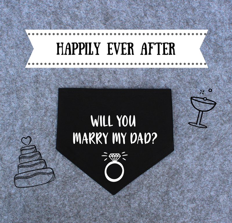 Engagement/Wedding/Proposal Dog Bandana - Will You Marry My Dad/Mum?-That Dog Shop