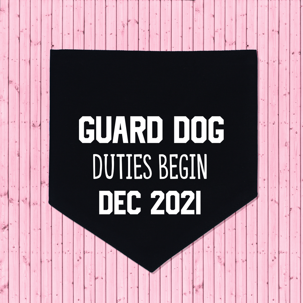 Pregnancy Announcement Dog Bandana Guard Dog Duties - Black